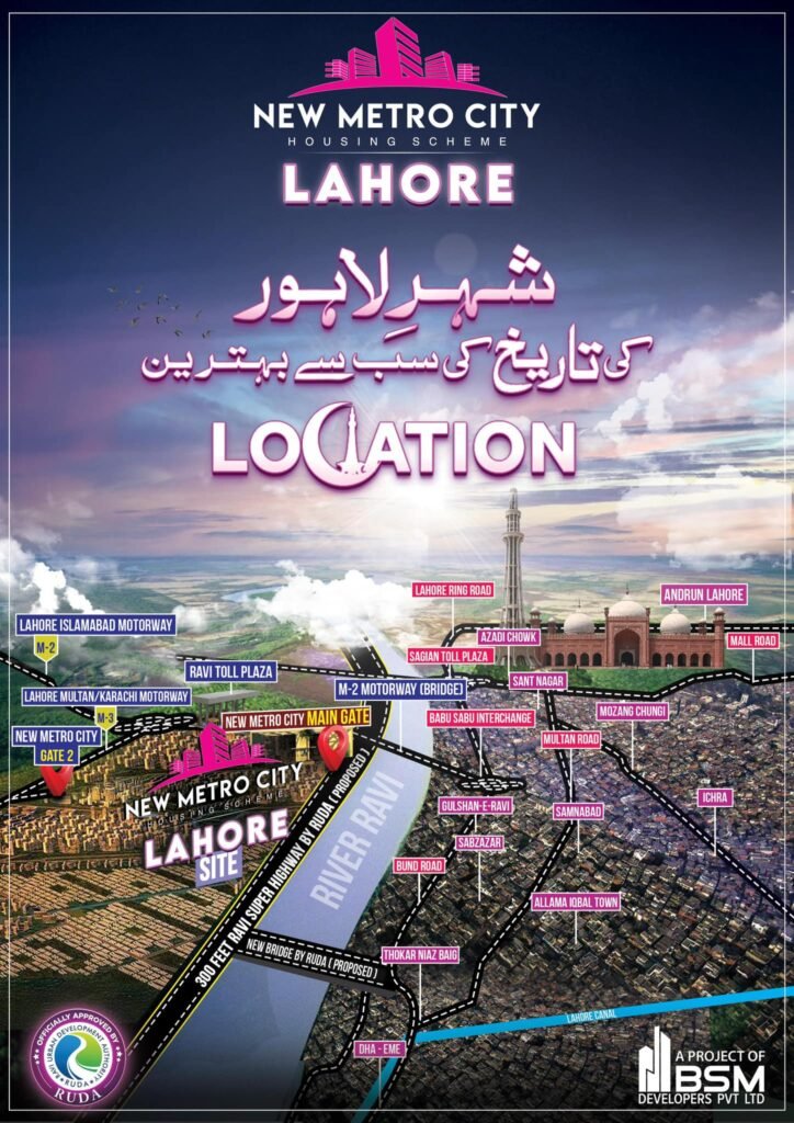 New Metro City Lahore Offer Best Location in the Town