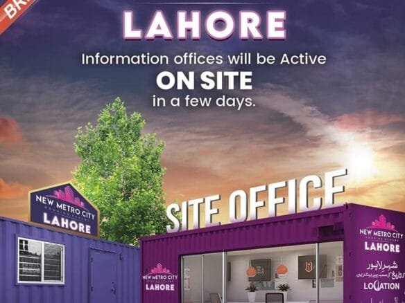 New Metro City Lahore Site Office
