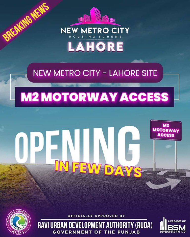 New Metro City Lahore Site Office Opening and Motorway Access