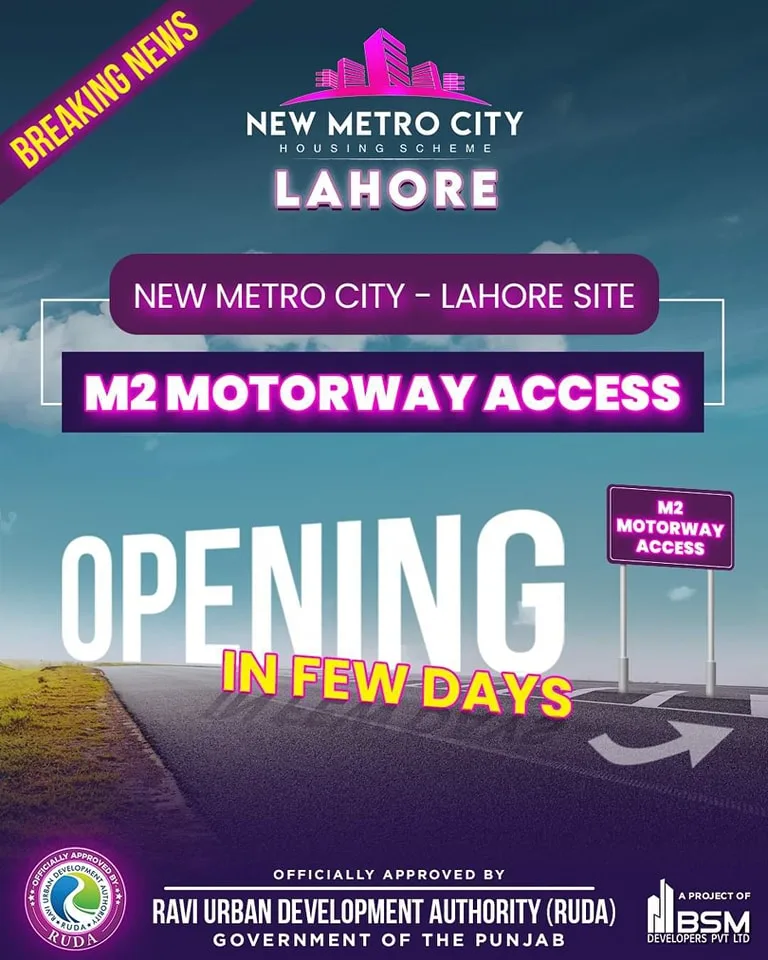 New Metro City Lahore Site Office Opening and Motorway Access