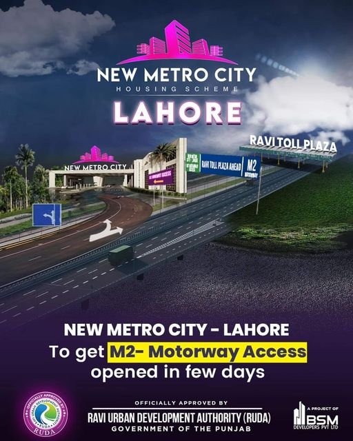 New Metro City Lahore will Get Direct Access From M2 Motorway
