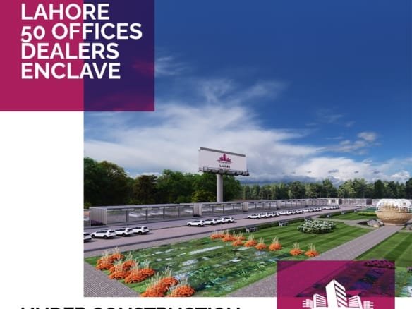 50 Dealer Offices to Open soon at the site of New Metro City Lahore (1)