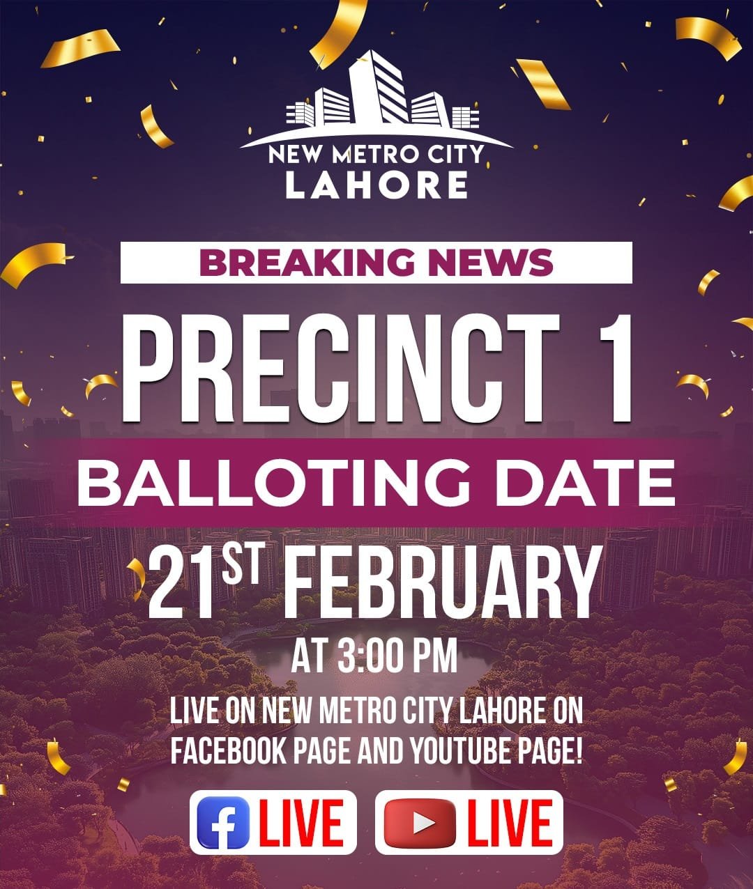 Precint One Balloting Date Announced for New Metro City Lahore