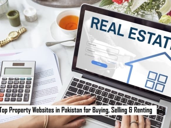 Top Property Websites in Pakistan for Buying, Selling & Renting