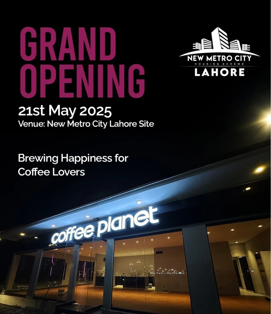 Coffee Planet Now Open at Ravi Toll Plaza New Metro City Lahore