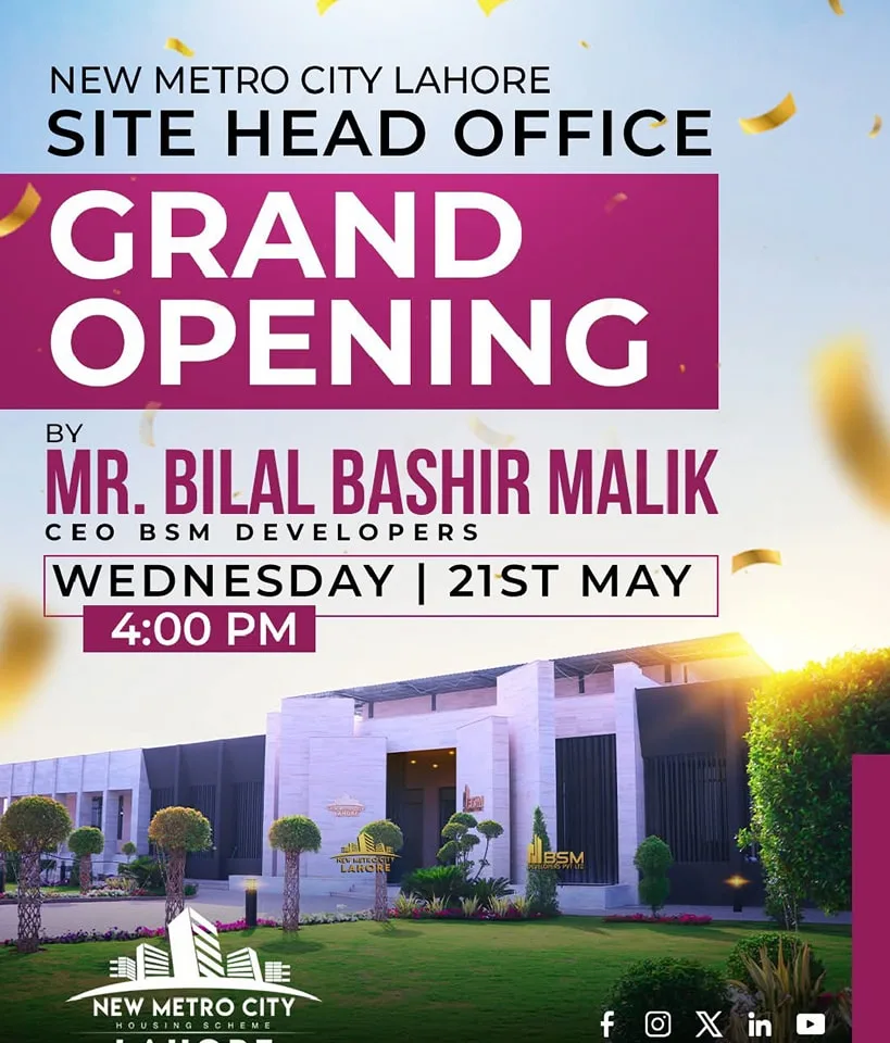 New Metro City Lahore Head Office Opening Announced