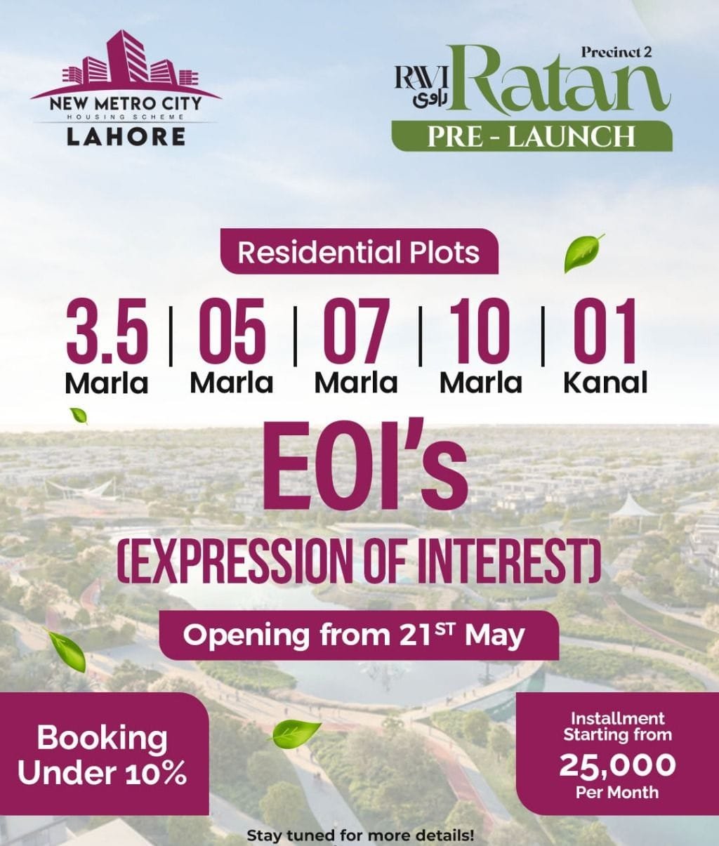 New Metro City Lahore is going to open EOIs for Ravi Ratan Block from 21st May